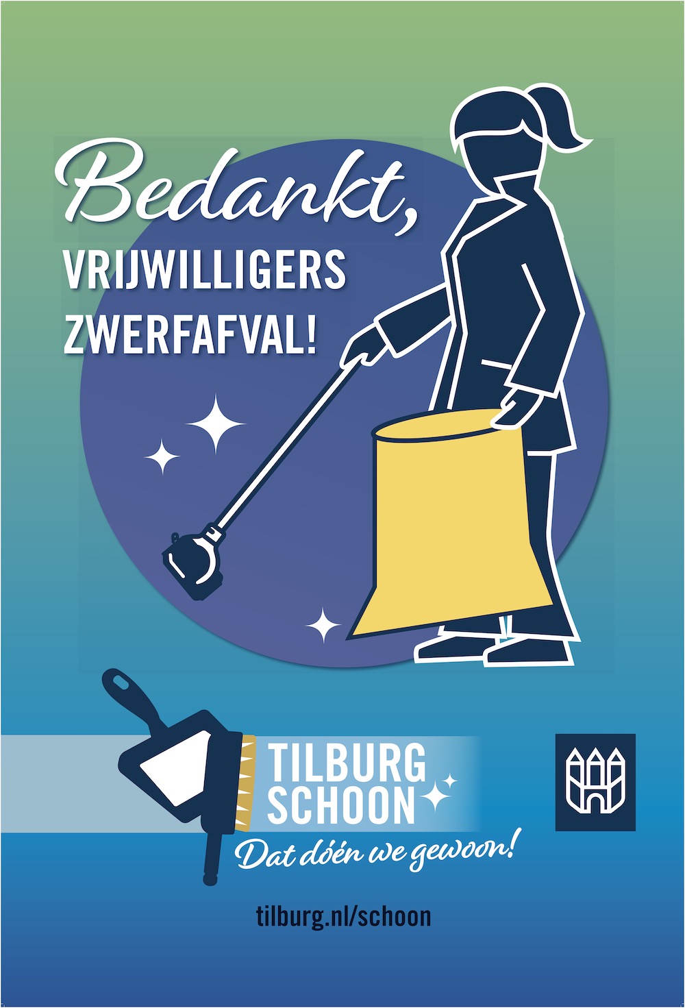 Campagnepost met de tekst: Bedankt, vrijwilligers zwerfafval. Tilburg schoon, dat doen we gewoon. Tilburg.nl/schoon